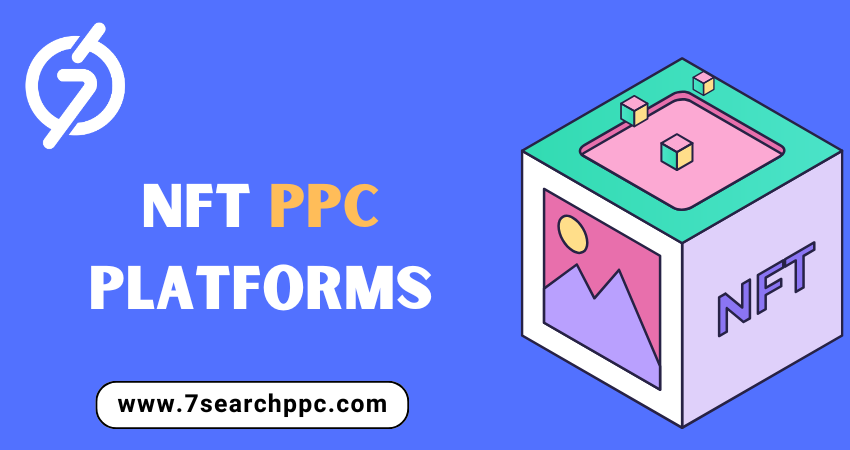 NFT PPC Platforms- 7Search PPC.png